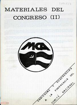 “Materiales del Congreso (II): enmiendas y sugerencias a la ponencia del Comité Nacional”