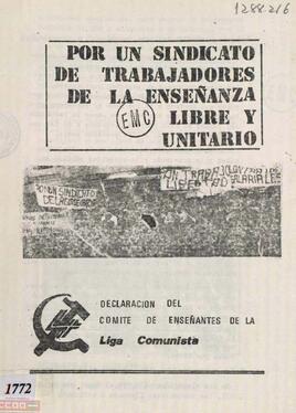 “Por un sindicato de trabajadores de la enseñanza libre y unitario”. Declaración del Comité de Enseñantes de la Liga Comunista