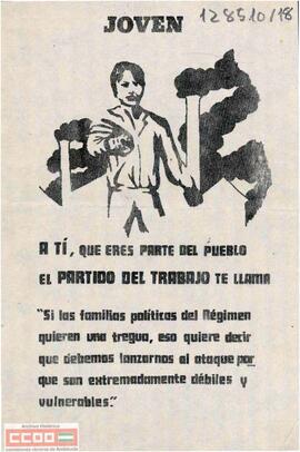 “Joven: a ti, que eres parte del pueblo, el Partido del Trabajo te llama...”