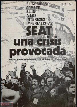 “SEAT una crisis provocada: el Gobierno somete el INI a los intereses imperialistas”