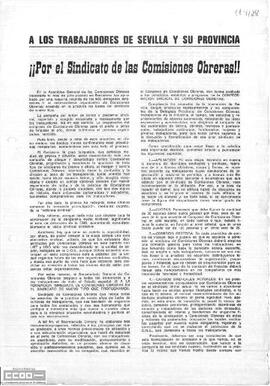 “A los trabajadores de Sevilla y su provincia. ¡Por el Sindicato de las Comisiones Obreras!”. Llamamiento de Fernando Soto y otros por la formalización inmediata de la confederación sindical de Comisiones Obreras