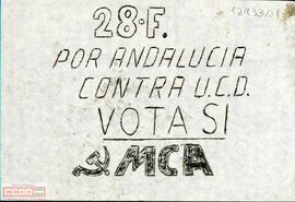 “28-F  por Andalucía contra UCD. Vota sí”