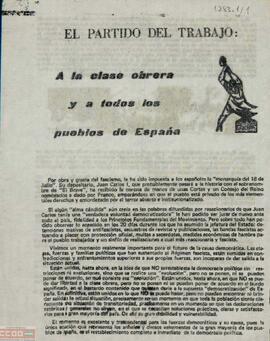 “El Partido del Trabajo: a la clase obrera y a todos los pueblos de España”. Llamamiento del Buró Político del Comité Central del PTE a la movilización contra las medidas económicas y por la democracia política.