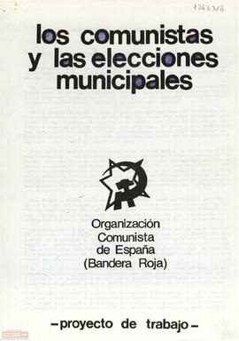 “Los comunistas y las elecciones municipales: proyecto de trabajo”