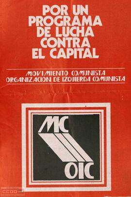 “Por un programa de lucha contra el capital”. Movimiento Comunista-Organización de Izquierda Comunista