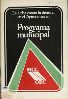 “Programa municipal: la lucha contra la derecha en el Ayuntamiento”