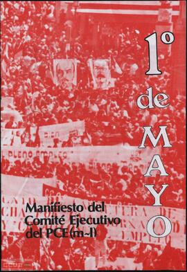 “Manifiesto del Comité Ejecutivo del PCE (m-l): 1º de Mayo”