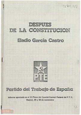 Después de la Constitución: informe aprobado en el III Pleno del Comité Central Federal del PTE. Folleto.