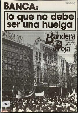 “Banca: lo que no debe ser una huelga”