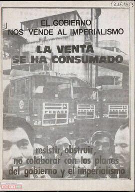 “La venta se ha consumado: el Gobierno nos vende al imperialismo”. Folleto del Comité de Pegaso de la OCE (Bandera Roja)