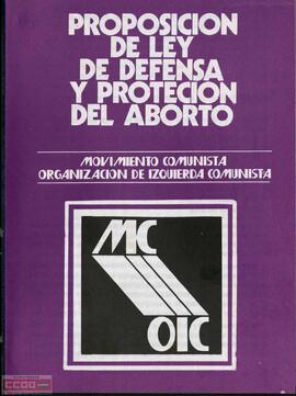 “Proposición de ley de defensa y protec[c]ión del aborto”