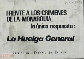 “Frente a los crímenes de la monarquía, la única respuesta: la huelga general”
