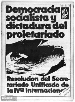 “Democracia socialista y dictadura del proletariado”. Resolución del Secretariado Unificado de la IV Internacional