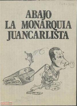 “Abajo la monarquía juancarlista”. Declaración del Comité de Aragón del Movimiento Comunista de España