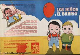 “Los niños y el barrio. El PTC es la izquierda que tu y tus hijos necesitáis...”.
