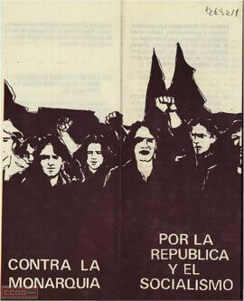 “Por la República y el Socialismo. Contra la Monarquía. La única opción proletaria: boicot”
