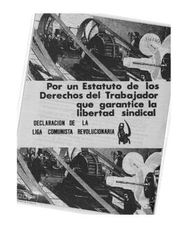 “Por un estatuto de los derechos del trabajador que garantice la libertad sindical”. Declaración de la LCR