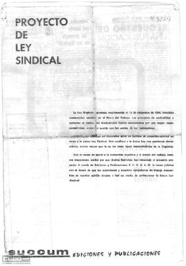 “Proyecto de Ley Sindical”. Succum ediciones y publicaciones.