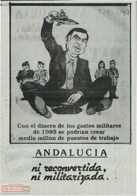 “Andalucía: ni reconvertida, ni militarizada”