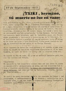 ¡Txiki, hermano, tú muerte no fue en vano! 27 de septiembre-1975”. Llamamiento del Comité Nacional de Catalunya de la Liga Comunista  a la participación en la manifestación del día 27