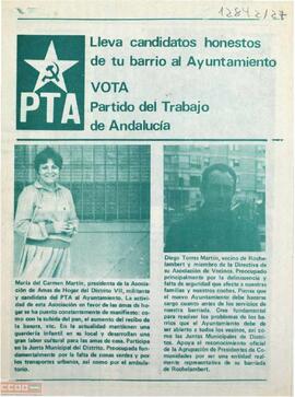 “Lleva candidatos honestos de tu barrio al Ayuntamiento. Vota Partido del Trabajo de Andalucía”. Organización del distrito VII del PTA.