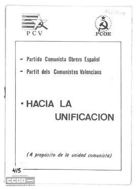 "Partido Comunista Obrero Español-Partit dels Comunistes Valencians. Hacia la unificación: a propósito de la unidad comunita".