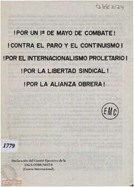 “¡Por un 1º de mayo de combate! ¡Contra el paro y el continuismo! ¡Por el internacionalismo proletario! ¡Por la libertad sindical! ¡Por la alianza obrera!” Declaración del Comité Ejecutivo de la Liga Comunista