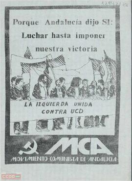 “Porque Andalucía dijo sí: luchar hasta imponer nuestra victoria”. Llamamiento del Movimiento Comunista de Andalucía a la participación en los encierros convocados