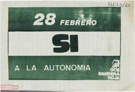28 de febrero si a la Autonomía”. Hoja volandera de los Comités de Torreblanca de la OCE (BR) y de la Juventud Bandera Roja