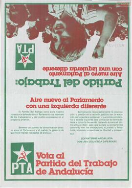 “Aire nuevo al Parlamento con una izquierda diferente. Vota al Partido del Trabajo de Andalucía”.