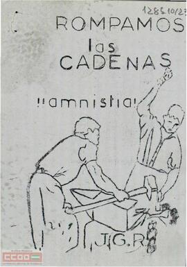 “Rompamos las cadenas. ¡Amnistía! Todos en lucha por la amnistía y la libertad”