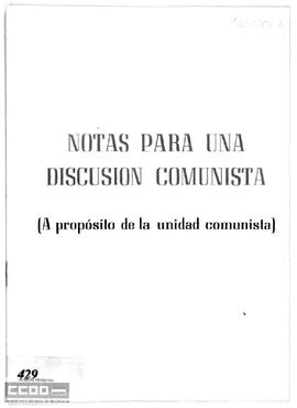 "Notas del Partit dels Comunistes Valencians - Partido Comunista Obrero Español para una discusión comunista: a propósito de la unidad comunista".