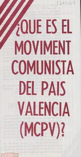 “¿Que es el Moviment Comunista del País Valencià (MCPV)?”