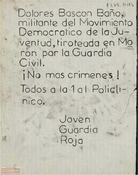“Dolores Bascón Baño, militante del Movimiento Democrático de la Juventud, tiroteada en Morón por la Guardia Civil. ¡No más crímenes! Todos a la 1 al Policlínico”