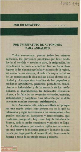 “Por un Estatuto de Autonomía para Andalucía”. Llamamiento del Comité Regional de Andalucía del PTE a la participación en las movilizaciones para la conquista de la autonomía regional y de un estatuto.