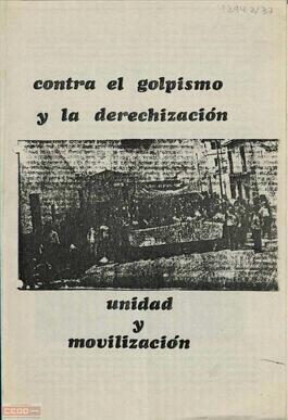 “Contra el golpismo y la derechización unidad y movilización”