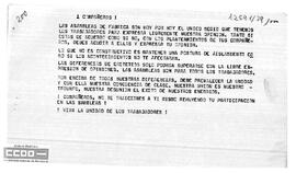 “¡Compañeros! Las asambleas de fábrica son hoy el único medio que tenemos los trabajadores para expresar libremente nuestra opinión... ”.