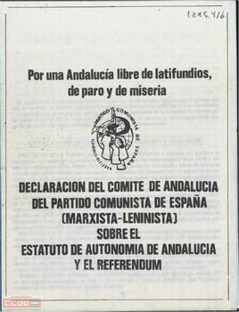 “Declaración del Comité de Andalucía del Partido Comunista de España (marxista-leninista) sobre el Estatuto de Autonomía de Andalucía y el Referéndum”