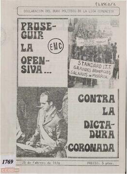 “Proseguir la ofensiva contra la dictadura coronada”. Declaración del Buró Político de la Liga Comunista. Folleto de 8 páginas
