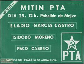 “Mitin PTA. Eladio García Castro, Isidoro Moreno, Paco Casero”.