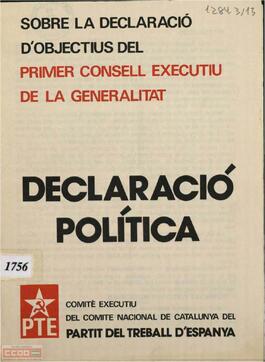“Declaració  política sobre la declaració d’objectius del primer Consell Executiu de la Generalitat”. Comitè Executiu del Comitè Nacional de Catalunya del PTE.