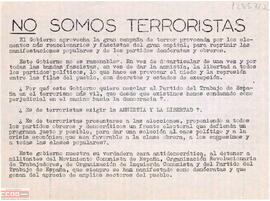 “No somos terroristas”. Llamamiento del Comité Regional de [Aragón] del PTE por la amnistía, por la legalización de todos los partidos y por la construcción de un Frente Electoral en las elecciones.